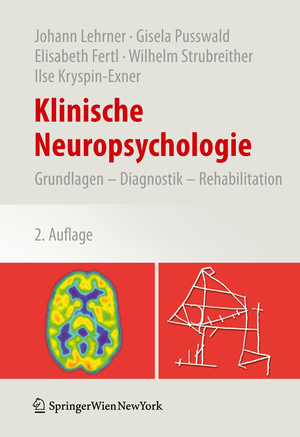 ISBN 9783709100639: Klinische Neuropsychologie - Grundlagen – Diagnostik – Rehabilitation