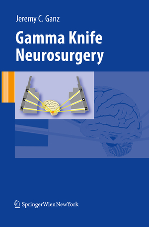 ISBN 9783709103425: Gamma Knife Neurosurgery