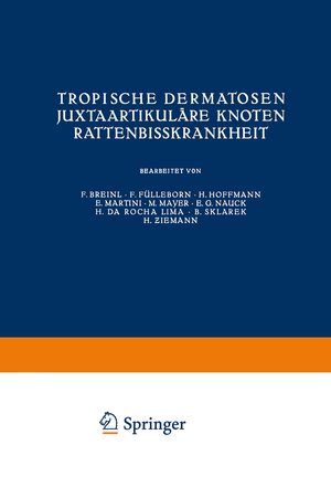 neues Buch – Tropische Dermatosen; juxtaartikuläre Knoten; Rattenbißkrankheit