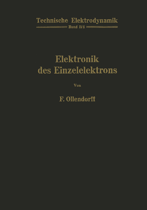 ISBN 9783709150733: Innere Elektronik Erster Teil Elektronik des Einzelelektrons