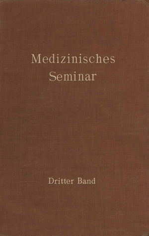 ISBN 9783709152850: Medizinisches Seminar – Band III