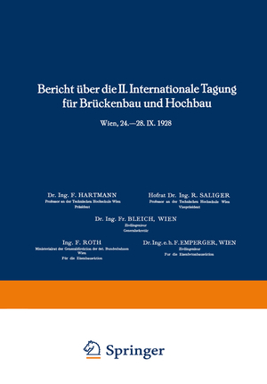 ISBN 9783709159767: Bericht über die II. Internationale Tagung für Brückenbau und Hochbau / Report of the 2nd International Congress for Bridge- and Structural Engineering / Compte-Rendu du 2me Congrès International de Construction des Ponts et Charpentes – Wien, 24.–28. IX.