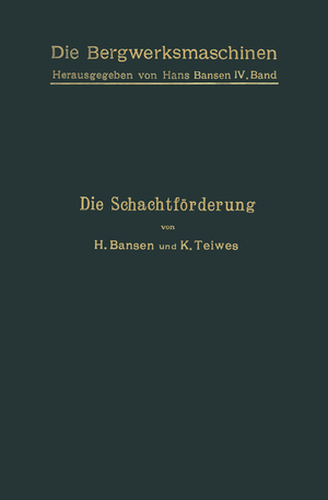 ISBN 9783709159859: Die Schachtförderung