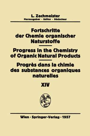 ISBN 9783709171653: Fortschritte der Chemie Organischer Naturstoffe/Progress in the Chemistry of Organic Natural Products/Progrès Dans la Chimie des Substances Organiques Naturelles