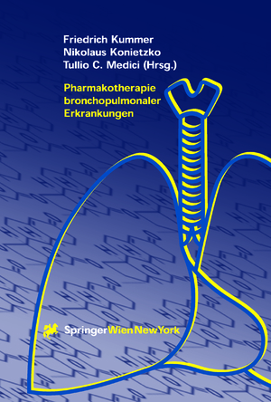 ISBN 9783709174043: Pharmakotherapie bronchopulmonaler Erkrankungen