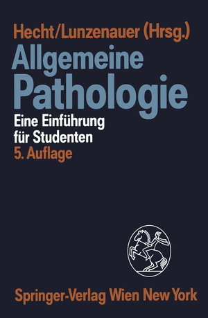 ISBN 9783709175309: Allgemeine Pathologie - Eine Einführung für Studenten