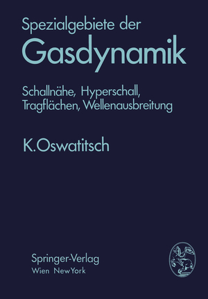 ISBN 9783709184417: Spezialgebiete der Gasdynamik