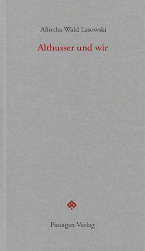 ISBN 9783709203194: Althusser und wir