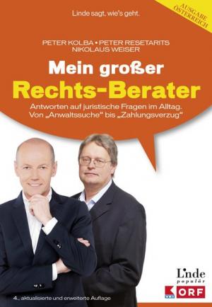 ISBN 9783709303504: Mein großer Rechts-Berater – Antworten auf alle juristischen Fragen im Alltag. Von Anwaltssuche bis Zahlungsverzug. Mit Neuerungen unter anderem bei: Sachwalterrecht, Vorsorgevollmacht und Vertretungsbefugnis nächster Angehöriger, Erbschafts- und Schenkun