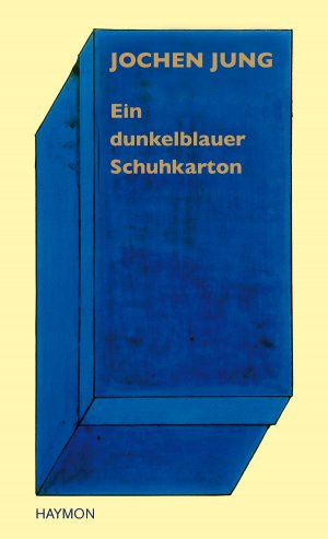 ISBN 9783709934104: Ein dunkelblauer Schuhkarton - Hundert Märchen und mehr