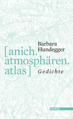 ISBN 9783709934364: [anich.atmosphären.atlas]