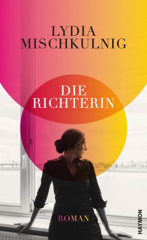 ISBN 9783709981108: Die Richterin. Roman