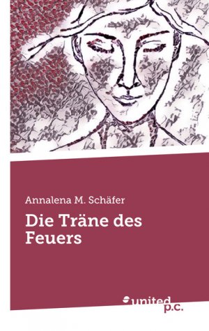 ISBN 9783710330674: Die Träne des Feuers