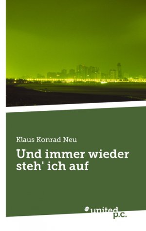 ISBN 9783710356858: Und immer wieder steh' ich auf