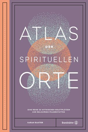 ISBN 9783710602252: 2 Bücher ! (1)Atlas der spirituellen Orte - eine Reise zu den mythischen Kraftplätzen und religiösen Pilgerstätten und (2)  Atlas der Literarischen Orte - Entdeckungsreise zu den Schauplätzen der Weltliteratur