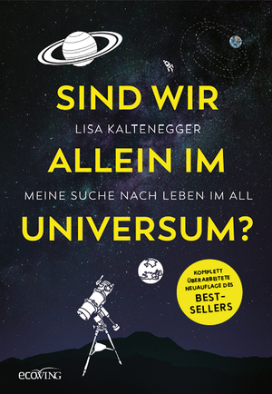 ISBN 9783711003508: Sind wir allein im Universum? – Meine Suche nach Leben im All