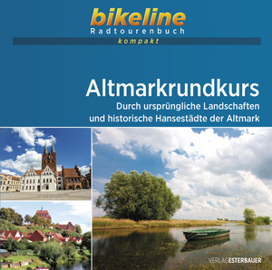 ISBN 9783711102560: Altmarkrundkurs | Durch ursprüngliche Landschaften und historische Hansestädte der Altmark, 1:50.000, 501 km, GPS-Tracks Download, Live-Update | Esterbauer Verlag | Taschenbuch | 228 S. | Deutsch