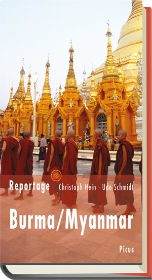 ISBN 9783711710727: Reportage Burma/Myanmar – Die Zukunft hat begonnen