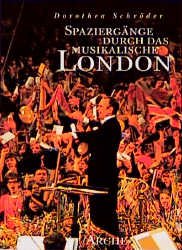 ISBN 9783716022368: Spaziergänge durch das musikalische London.