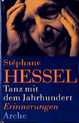 gebrauchtes Buch – Stéphane Hessel – Tanz mit dem Jahrhundert - Erinnerungen