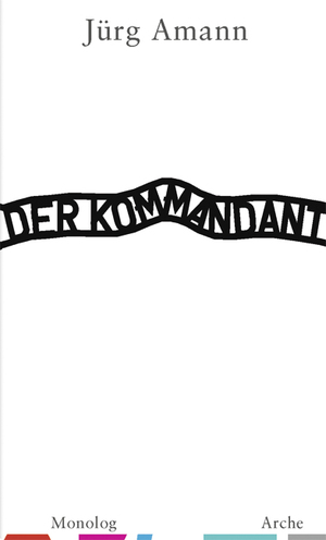 ISBN 9783716026397: Der Kommandant - Monolog