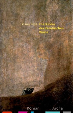 ISBN 9783716026564: Die Kinder der Preußischen Wüste. - signiert