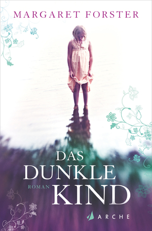 ISBN 9783716040218: Das dunkle Kind: Roman