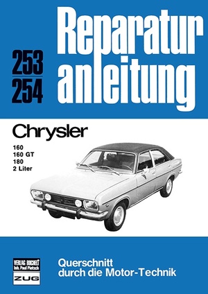 ISBN 9783716813201: Chrysler 160/160 GT/180 2 Liter - Reprint der 10. Auflage 1976