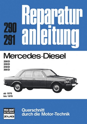 ISBN 9783716813690: Mercedes-Benz Diesel 200/220/240/300 76-78