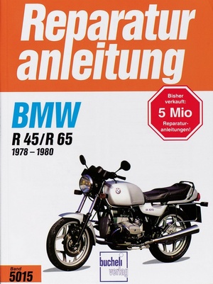 gebrauchtes Buch – Bucheli – BMW R 45/R 65 (1978 bis 1980)