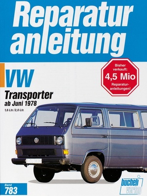 gebrauchtes Buch – VW Transporter / Bus ab 7/1978 Reparaturanleitung VW Transporter T3 ab 6/78 1,6 & 2,0 Liter Motor