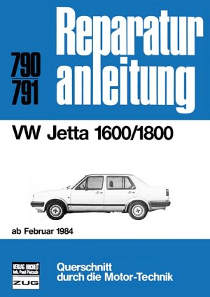 ISBN 9783716816721: VW Jetta 1600/1800 ab Februar 1984 – Reprint der 10. Auflage 1985