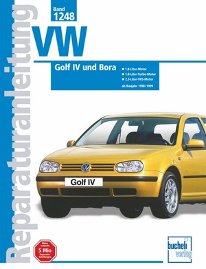 ISBN 9783716820117: VW Golf IV / Bora 1998-1999 – 1,8-Liter-Motor, 1,8-Liter- Turbo-Motor, 2,3 Liter VR5-Motor