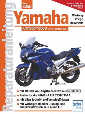 neues Buch – Yamaha FJR 1300/1300 A ab Modelljahr 2001