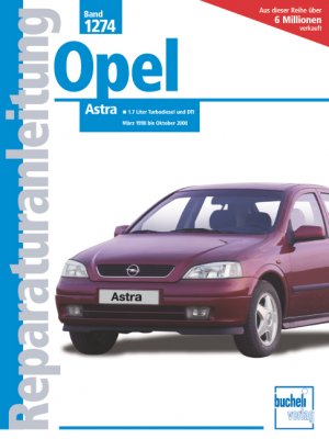 ISBN 9783716820506: Opel Astra G, Diesel