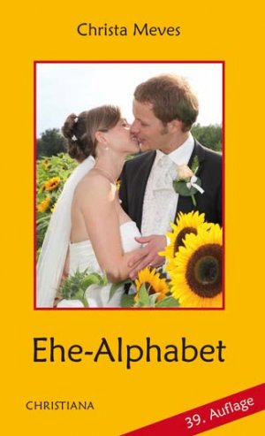 ISBN 9783717109945: Ehe - Alphabet - bk1529