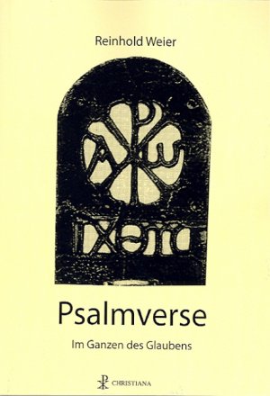 ISBN 9783717112358: Psalmverse – Im Ganzen des Glaubens