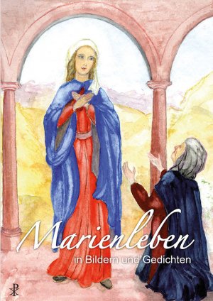 ISBN 9783717112396: Marienleben – in Bildern und Gedichten