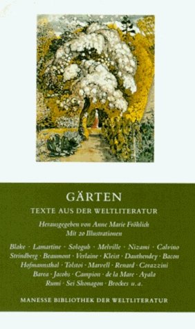 ISBN 9783717518365: Gärten – Texte aus der Weltliteratur