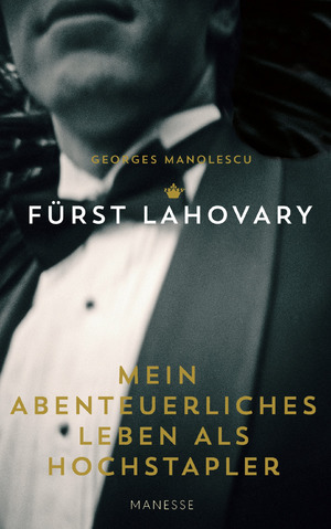 ISBN 9783717525141: Mein abenteuerliches Leben als Hochstapler