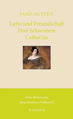 ISBN 9783717540311: Liebe und Freundschaft