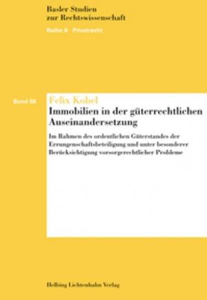 ISBN 9783719026653: Immobilien in der güterrechtlichen Auseinandersetzung - Im Rahmen des ordentlichen Güterstandes der Errungenschaftsbeteiligung und unter besonderer Berücksichtigung vorsorgerechtlicher Probleme