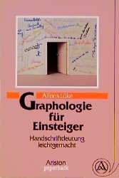 ISBN 9783720513722: Graphologie für Einsteiger. Handschriftendeutung leichtgemacht.