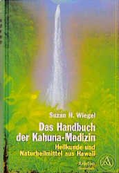 ISBN 9783720519038: Das Handbuch der Kahuna-Medizin – Heilkunde und Naturheilmittel aus Hawaii