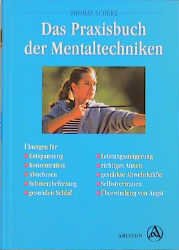 ISBN 9783720519533: Das Praxisbuch der Mentaltechniken