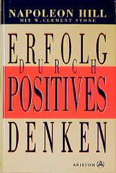 ISBN 9783720520430: Erfolg durch positives Denken