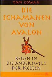 ISBN 9783720520478: Die Schamanen von Avalon