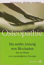 ISBN 9783720520737: Osteopathie - Die sanfte Lösung von Blockaden