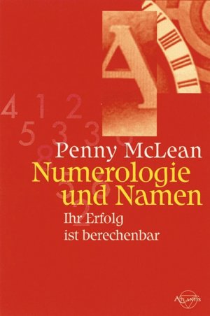 ISBN 9783720522502: Numerologie und Namen - Ihr Erfolg ist berechenbar