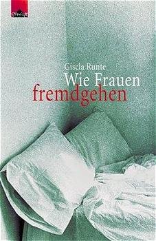 ISBN 9783720522939: Wie Frauen fremdgehen